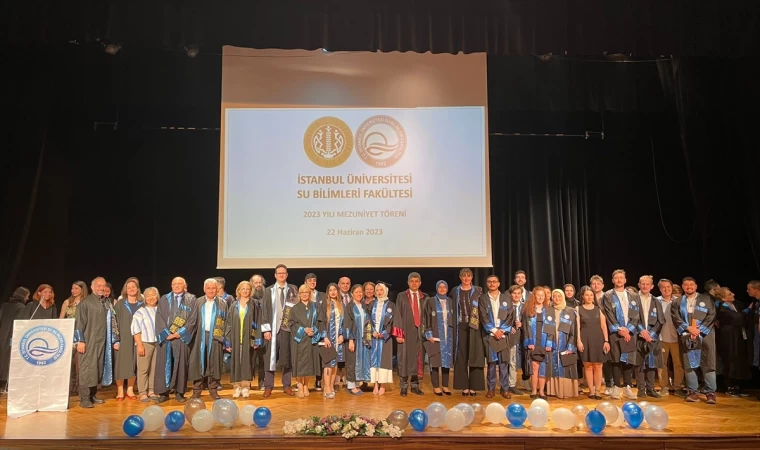 İstanbul Üniversitesi Su Bilimleri Fakültesinde mezuniyet töreni yapıldı